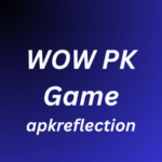 WOW PK Game
